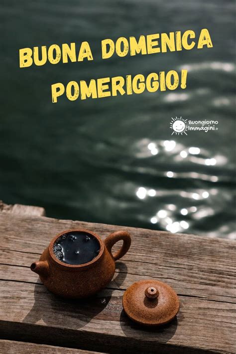 Buon Pomeriggio Frasi Video E Immagini Di Buon Pomeriggio