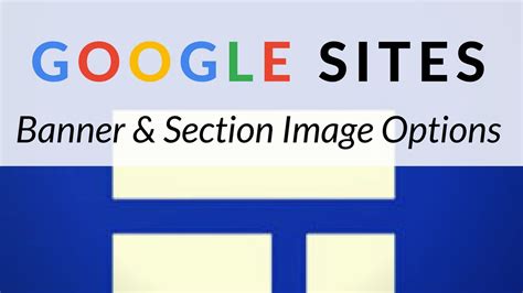 Google Sites Banner And Section Images YouTube