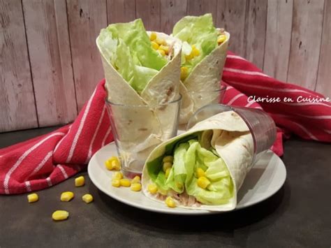 Wraps Au Thon Et Laitue Recette Wraps Au Thon