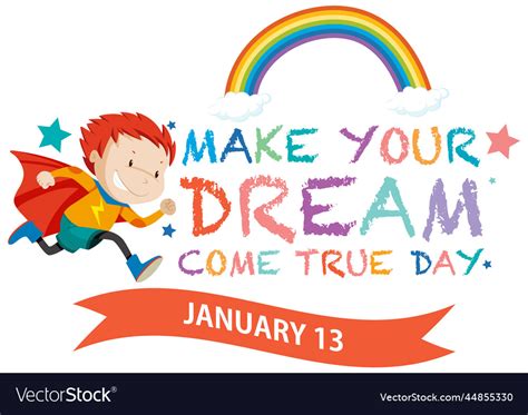 Make Your Dreams Come True Banner Design Vector Image