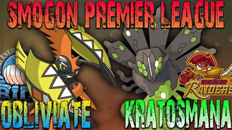 Smogon Premier League Week Obliviate Vs Kratosmana Sun Moon Ou W