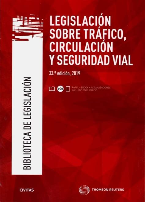 Libro Legislaci N Sobre Tr Fico Circulaci N Y Seguridad Vial