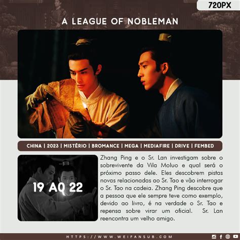 Wei Fansub On Twitter Novos Epis Dios A League Of Nobleman Zhang