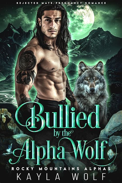 Bullied By The Alpha Wolf Rejected Mate Pregnancy Romance Rocky