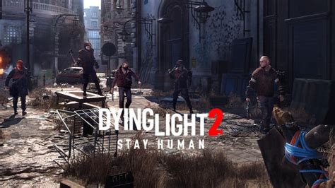 Dying Light Stay Human Le Jeu Vous Donnera Des Cauchemars Avec Ce