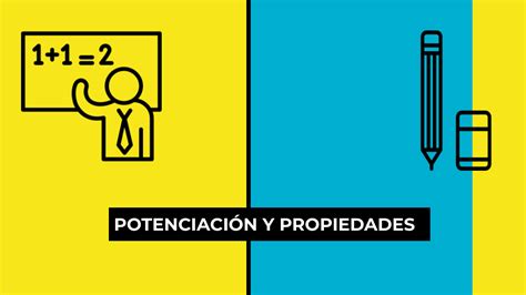 SOLUTION Definición de potenciacion y sus propiedades con ejemplos y