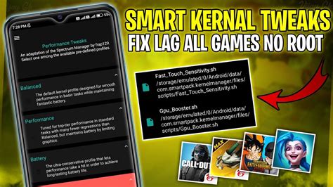 Smart Kernal Tweaks No Root Lag Fix All Games And Boost Performance