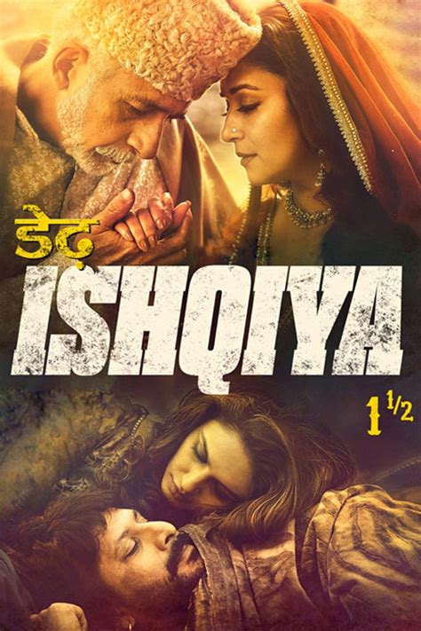 Dedh Ishqiya - Rotten Tomatoes