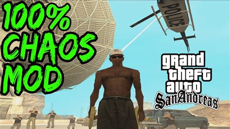 Gta San Andreas Chaos Mod Over Hours Youtube