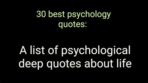 30 Best Psychology Quotes A List Of Psychological Deep Quotes About