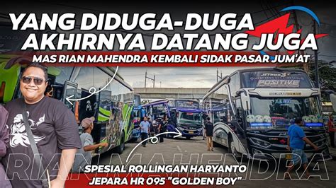 Bikin Heboh Mas Rian Mahendra Kembali Silahturahmi Agen Po Haryanto