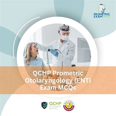 Otolaryngology Ent Questions For Qchp Prometric Exam