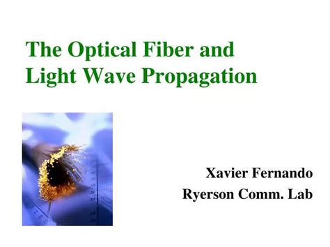 Ppt The Optical Fiber And Light Wave Propagation Powerpoint