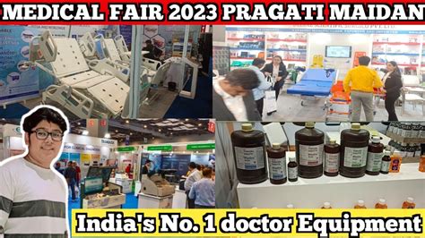 Medical Fair 2023 Pragati Maidan L India S No 1 Doctor Equipment Is