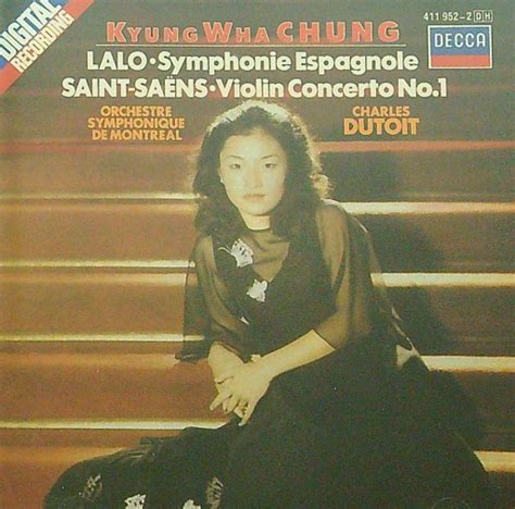 Lalo Saint Saens Kyung Wha Chung Symphonie Espagnole Violin Concerto