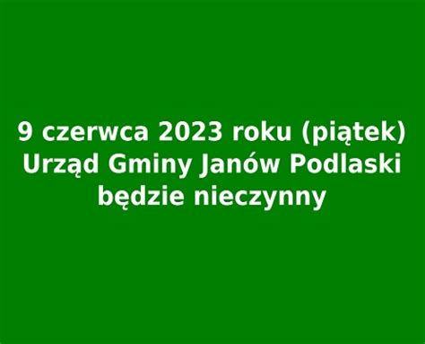 Aktualności wszystkie Gmina Janów Podlaski