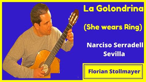 La Golondrina She Wears My Ring Remastered 2020 YouTube