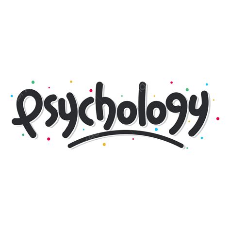 Pcychology Text Vector Psychology Text Word Png And Vector With