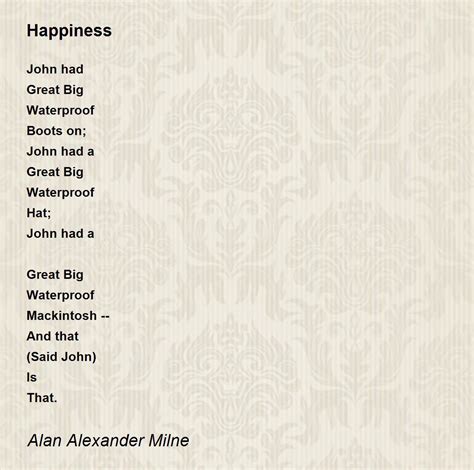 Happiness Happiness Poem By Alan Alexander Milne