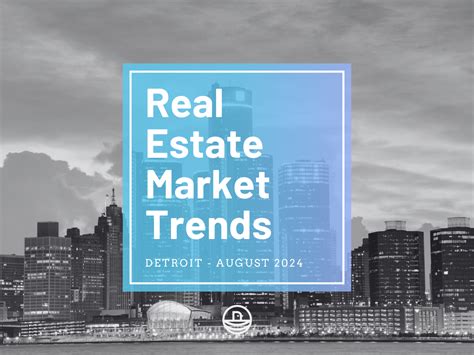 Detroit Real Estate Market August Stats And Trends