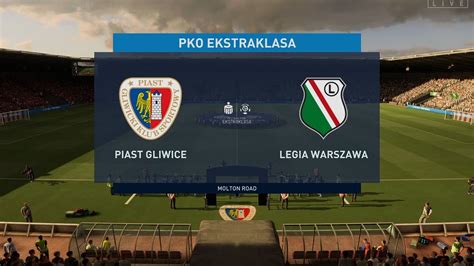 Fifa Ekstraklasa Piast Gliwice Legia Warszawa Emkasport