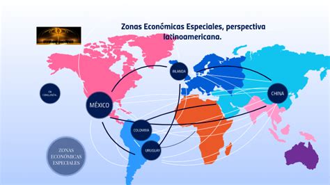 Zonas Econ Micas Especiales By Jose Luis Villase Or Campuzano On Prezi