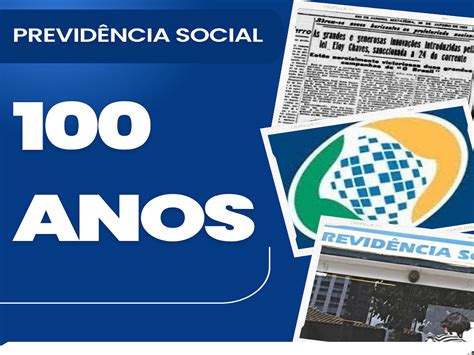 100 anos da Previdência o INSS em debate Sindsprev PB