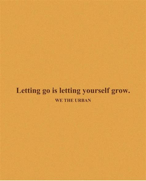 An Orange Background With The Words Letting Is Letting Yourself Grow