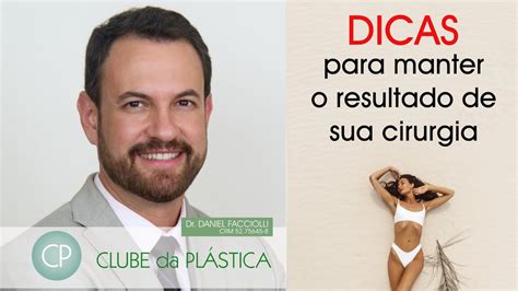 Clube da Plástica Dicas para manter o resultado de sua cirurgia YouTube