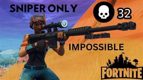 SNIPER ONLY CHALLENGE In FORTNITE MUST SEE YouTube