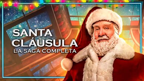 Santa Clausula Toda La Saga Completa Youtube