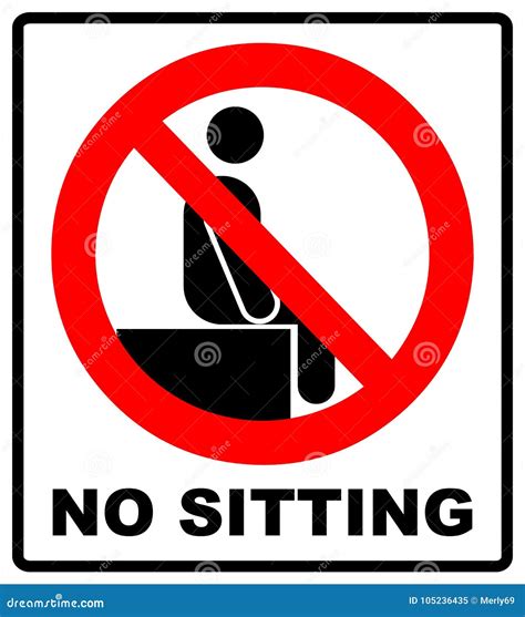 No Sitting Do Not Sit On Surface Prohibition Sign Illustration Isolated On White Forbidden