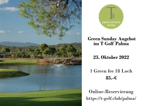 Unser nächster Grüner Sonntag in T Golf Palma 23 Oktober 2022 T Golf