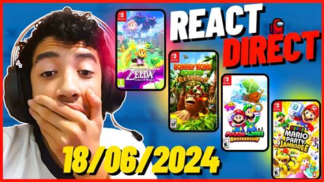 React Essa Direct Foi Absurda De Bom Nintendo Direct