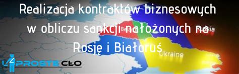 dokończenie kontraktów z Rosją i Białorusią sankcje UE wojna Ukraina