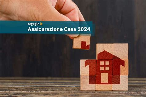 Le Migliori Assicurazioni Casa Di Marzo 2024 Segugioit