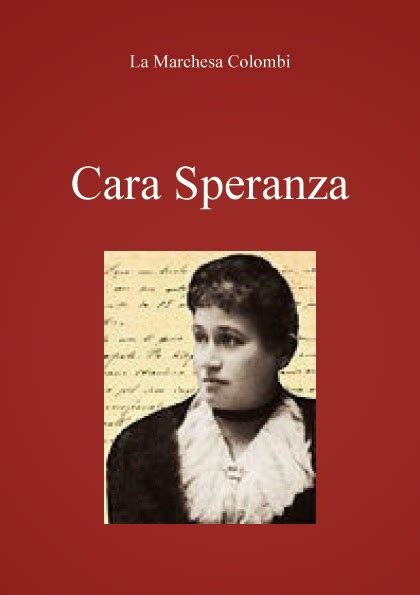 Leggere Fa Bene Alla Pelle Cara Speranza Di La Marchesa Colombi