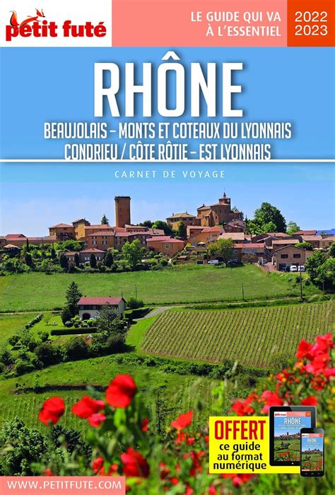 Guide Rhône 2023 Carnet Petit Futé Beaujolais Monts et Coteaux du