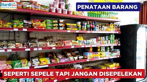 CARA PENATAAN BARANG SEPERTI SEPELE TAPI JANGAN DISEPELEKAN YouTube