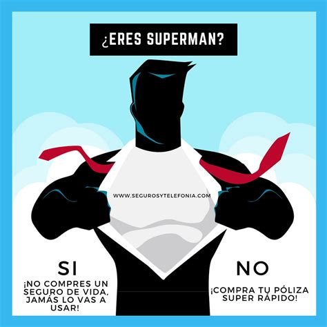 Eres SUPERMAN