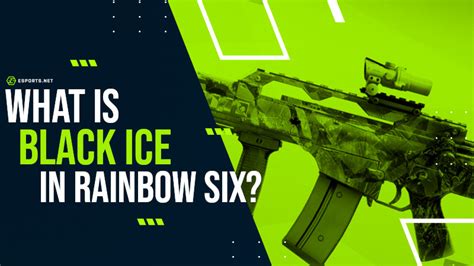 What Is Black Ice In Rainbow Six Siege Learn About Black Ice Skins