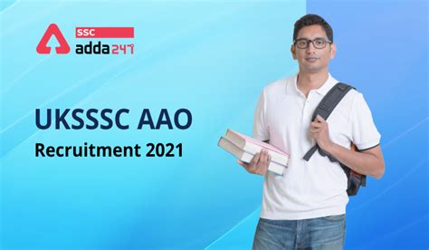 UKSSSC AAO Recruitment 2021 Check Complete Details For 423 Vacancies