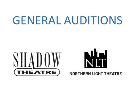 Auditions (Edmonton): General Auditions - Shadow Theatre and Northern ...