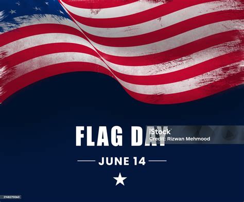 Flag Day Flag Day Sign Distressed Us Flag Poster Raster Illustration