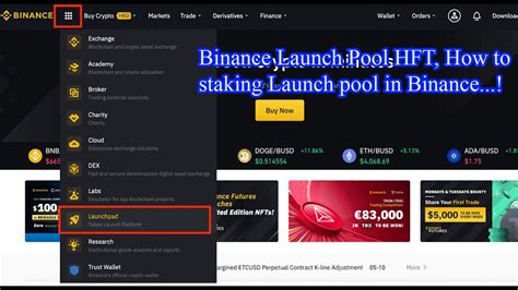 Binance Launch Pool HFT How To Staking Launch Pool In Binance