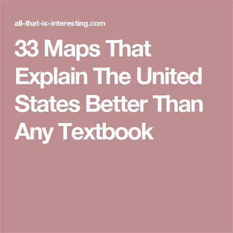 Maps That Explain The United States Better Than Any Textbook