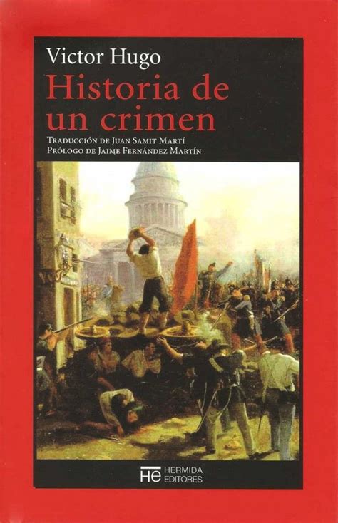 Historia De Um Crime Victor Hugo - Historia de un crimen - Victor Hugo