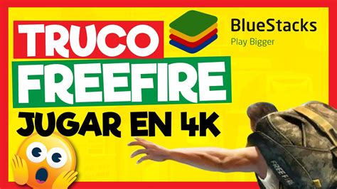 Como Jugar Free Fire En K Bluestacks Ultra Graficos