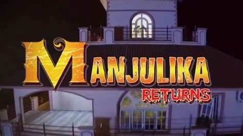 Watch Manjulika Returns Hindi Full HD Movie Online On ZEE5