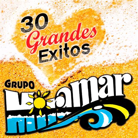 30 Grandes Éxitos Album by Grupo Miramar Apple Music